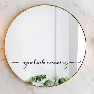 You Look Amazing Vinyl Wall Sticker Wall Decor - Zambeel